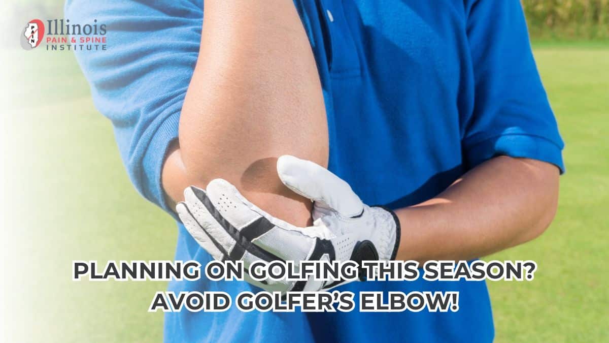 Planning on Golfing This Season? Avoid Golfer’s Elbow!
